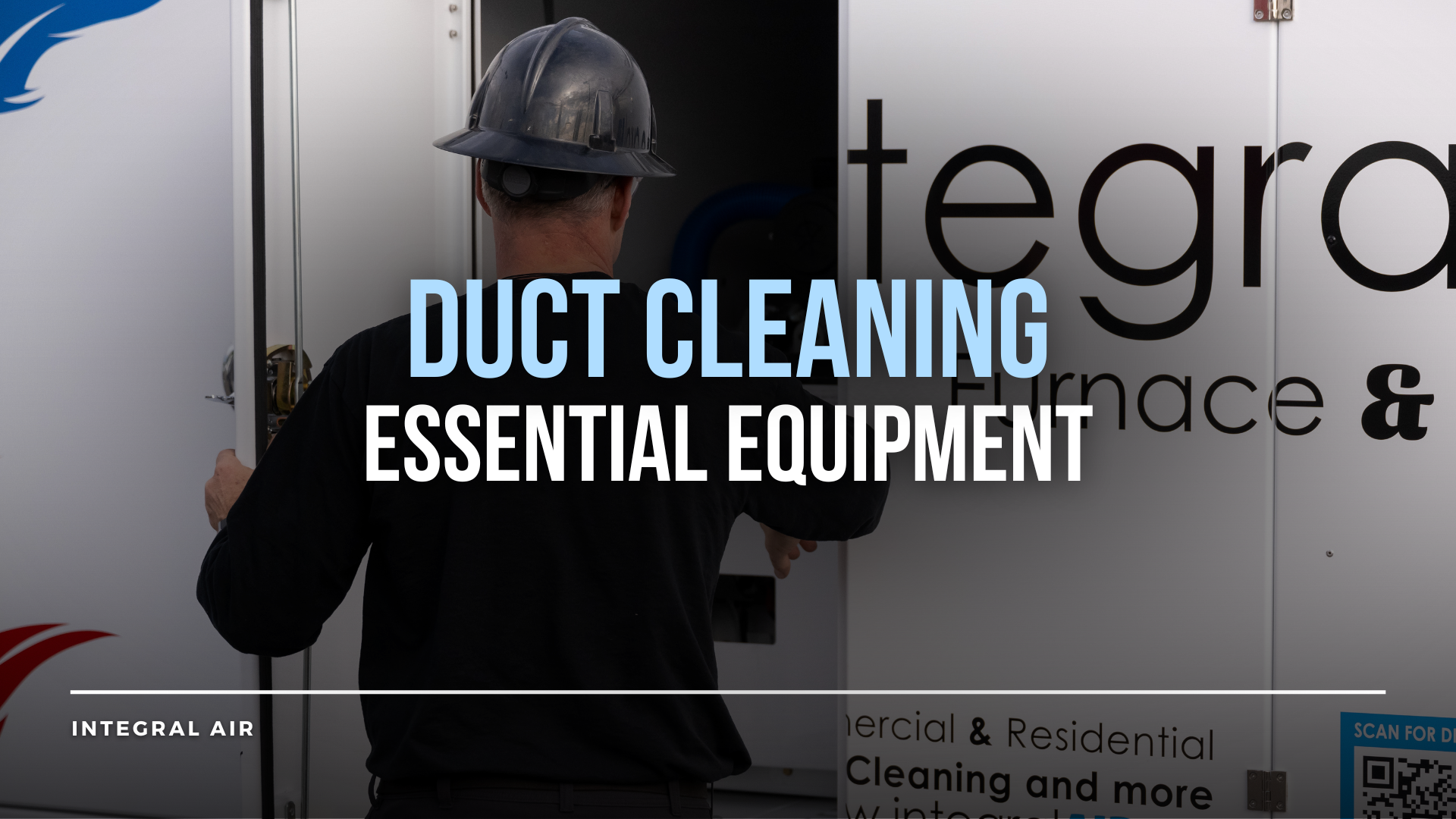 Duct Cleaning Done Right: Essential Equipment - Integral Air Furnace ...